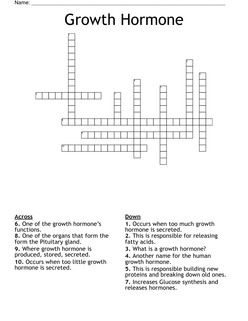 Growth Hormone  Crossword