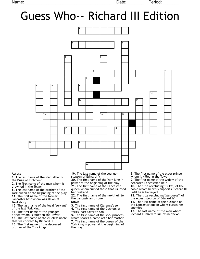 Guess Who-- Richard III Edition Crossword