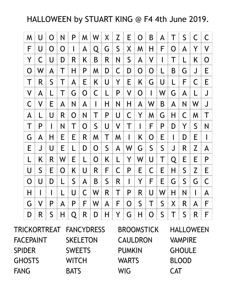 HALLOWEEN by STUART KING @ F4  4th  June 2019. Word Search
