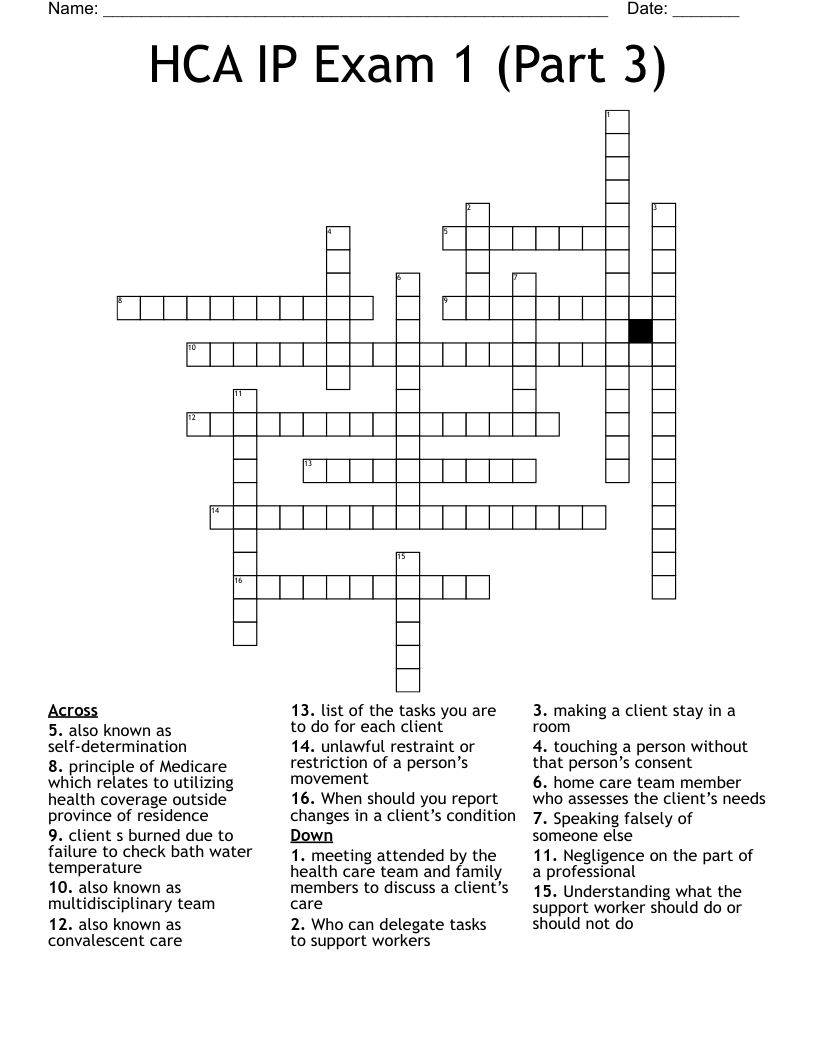 HCA IP Exam 1 (Part 3) Crossword