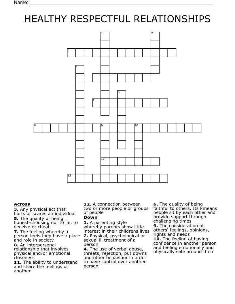 HEALTHY RESPECTFUL RELATIONSHIPS Crossword