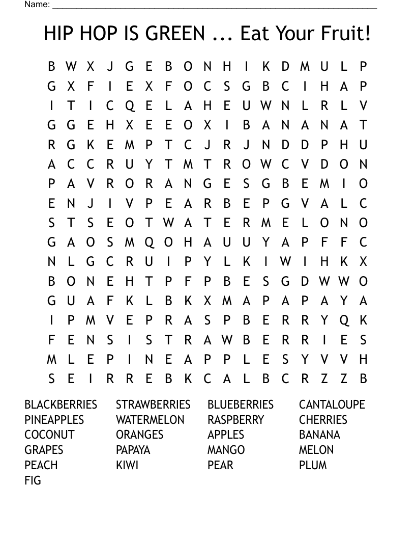 HIP HOP IS GREEN ... Eat Your Fruit! Word Search