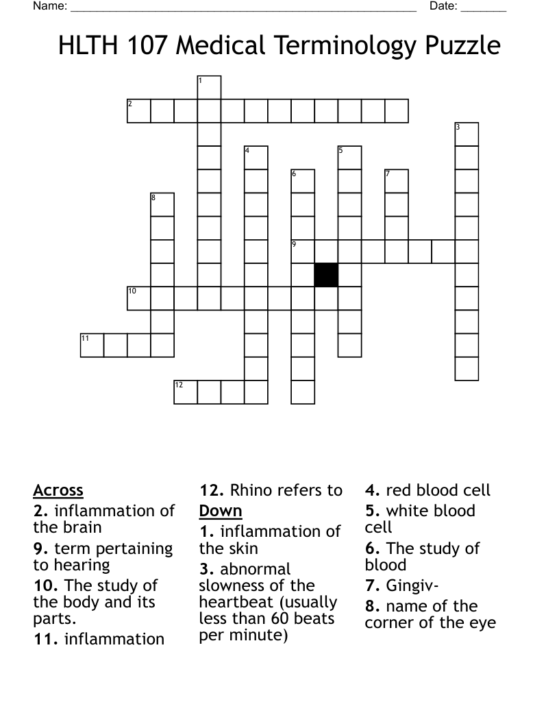 HLTH 107 Medical Terminology Puzzle Crossword