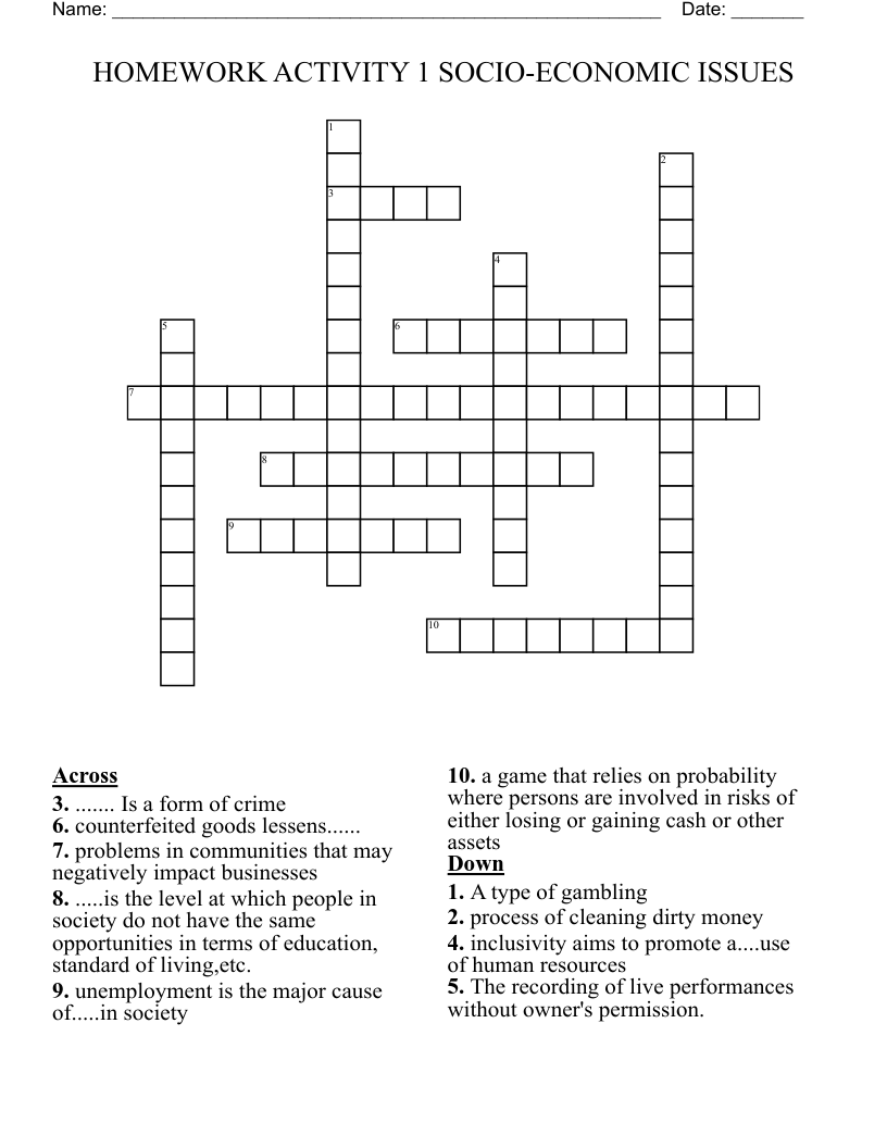HOMEWORK ACTIVITY 1 SOCIO-ECONOMIC ISSUES Crossword