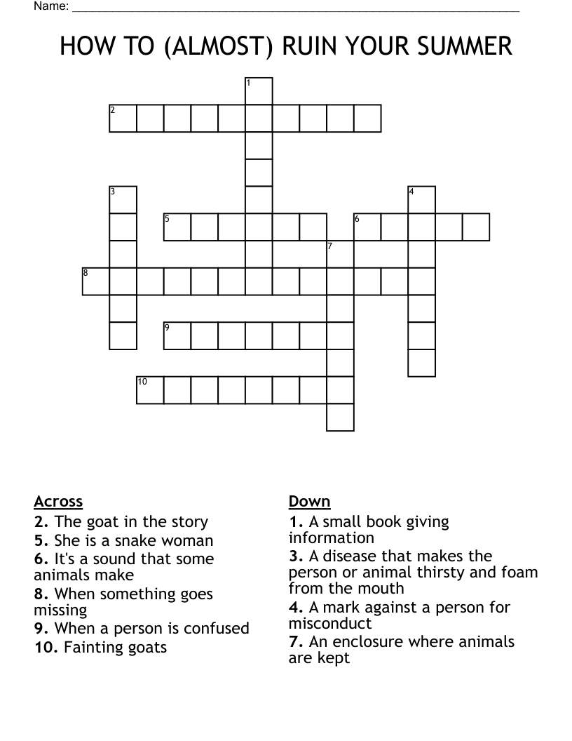HOW TO (ALMOST) RUIN YOUR SUMMER Crossword