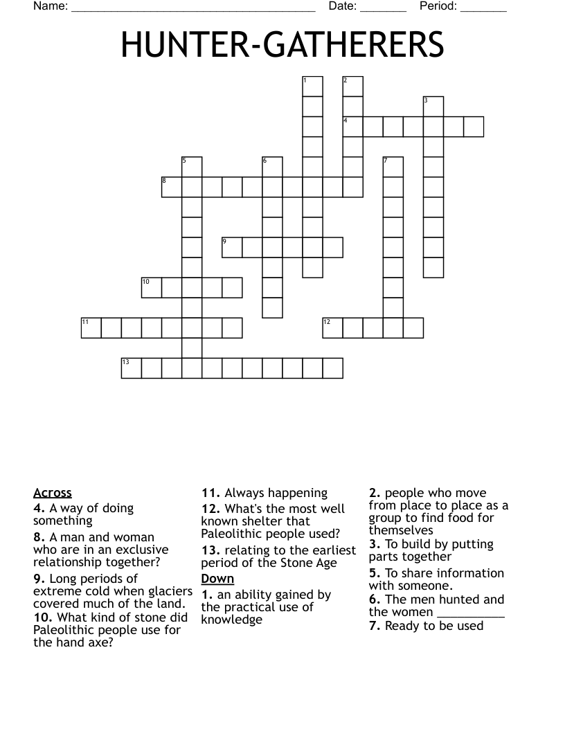 HUNTER-GATHERERS Crossword