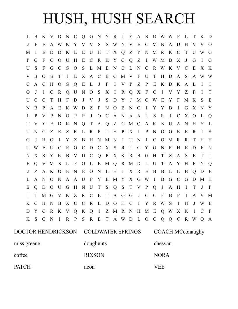 HUSH, HUSH SEARCH Word Search