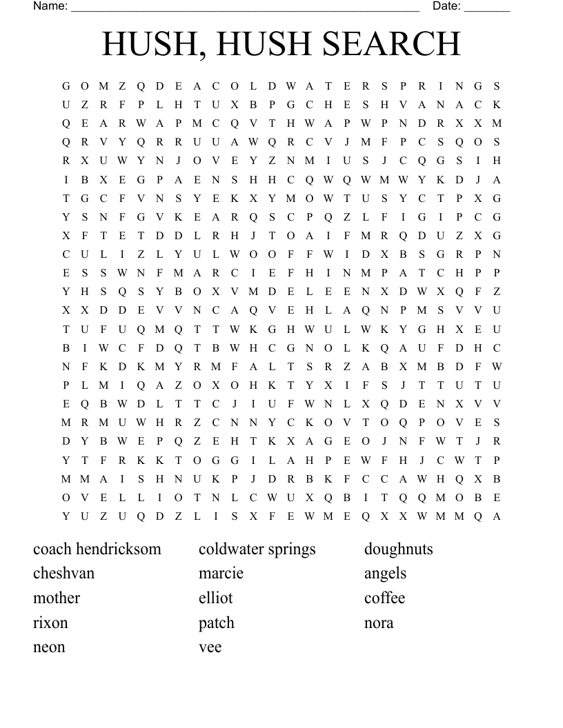 HUSH, HUSH SEARCH Word Search