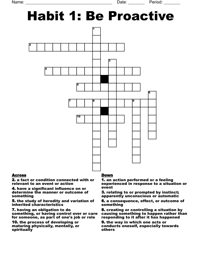 Habit 1: Be Proactive Crossword