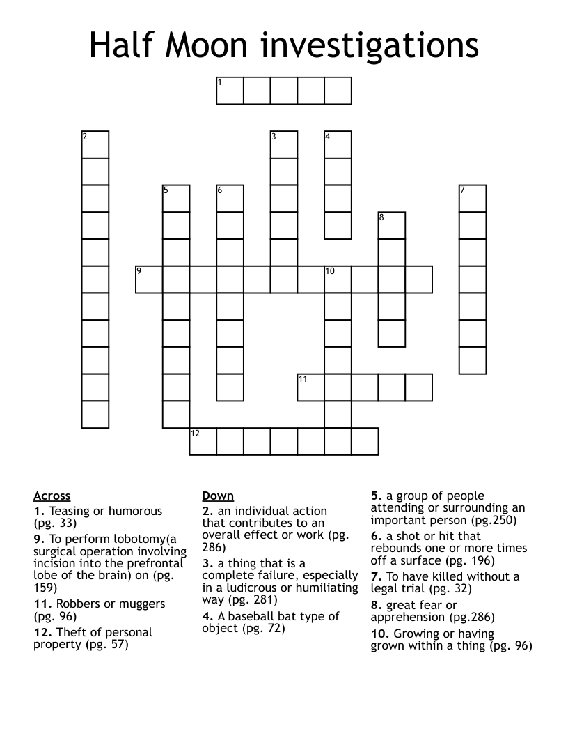 Half Moon investigations Crossword