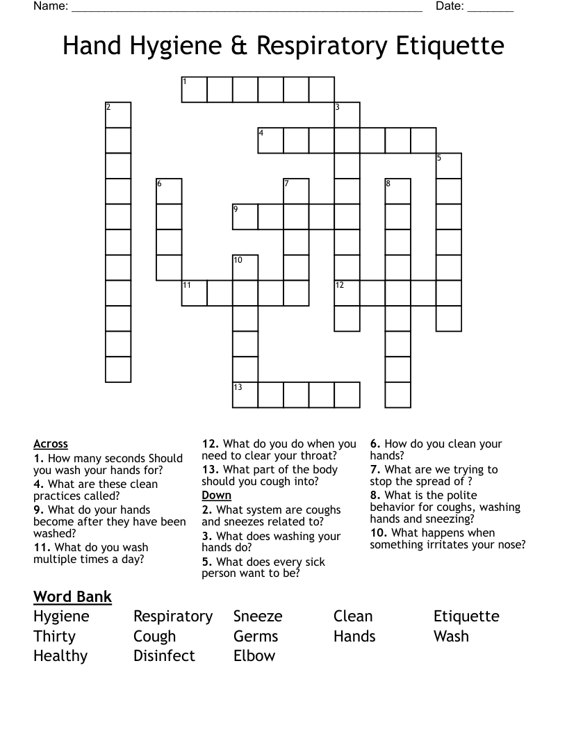 Hand Hygiene & Respiratory Etiquette  Crossword