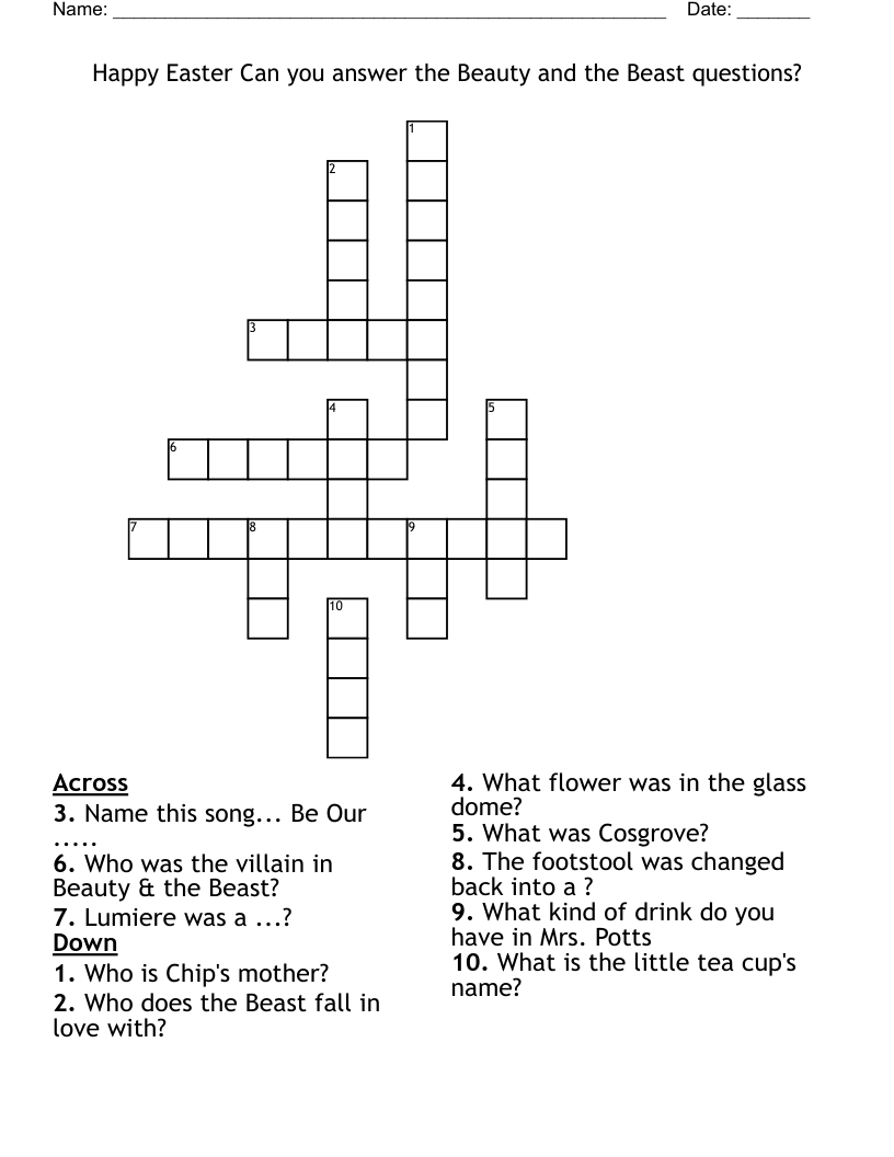 Happy Easter Can you answer the Beauty and the Beast questions? Crossword