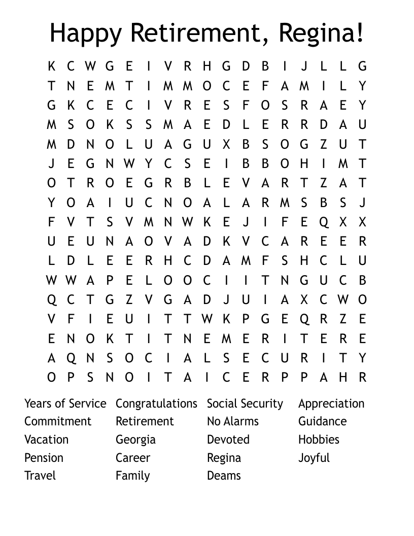 Happy Retirement, Regina!  Word Search
