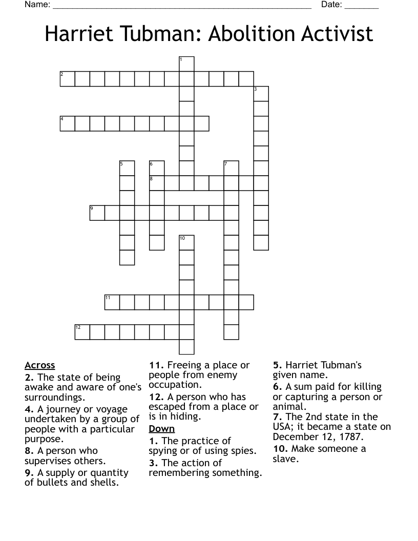 Harriet Tubman: Abolition Activist Crossword
