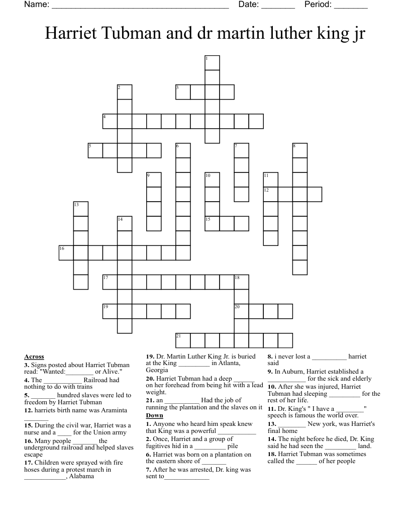 Harriet Tubman and dr martin luther king jr  Crossword
