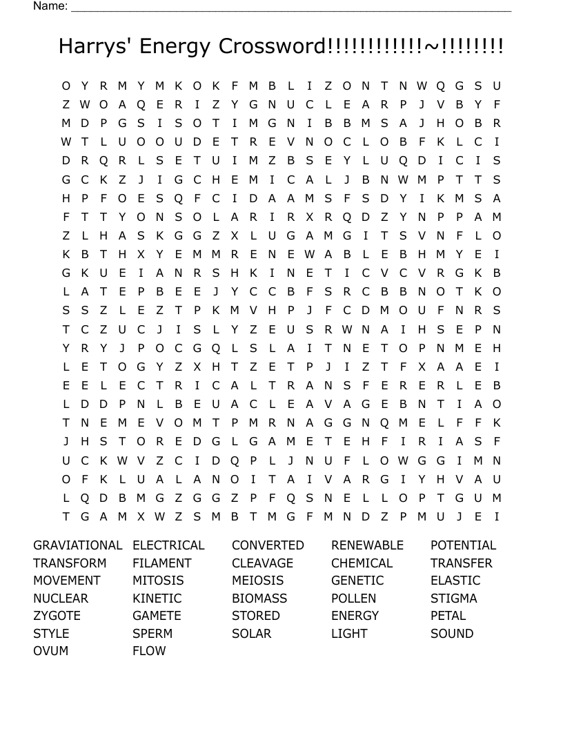Harrys' Energy Crossword!!!!!!!!!!!!~!!!!!!!! Word Search
