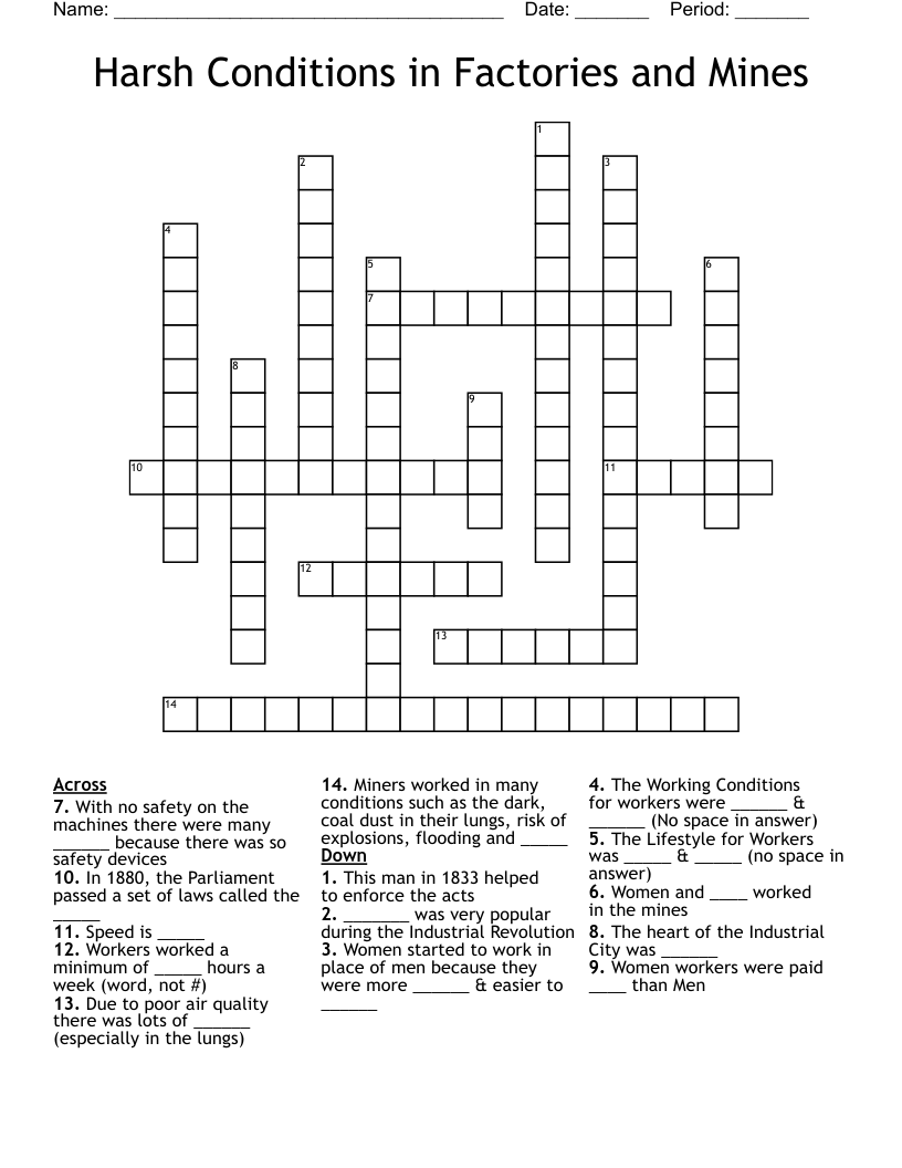 Harsh Conditions in Factories and Mines Crossword