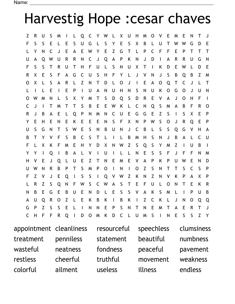 Harvestig Hope :cesar chaves Word Search
