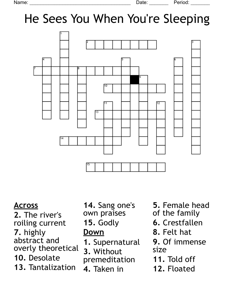 He Sees You When You're Sleeping Crossword