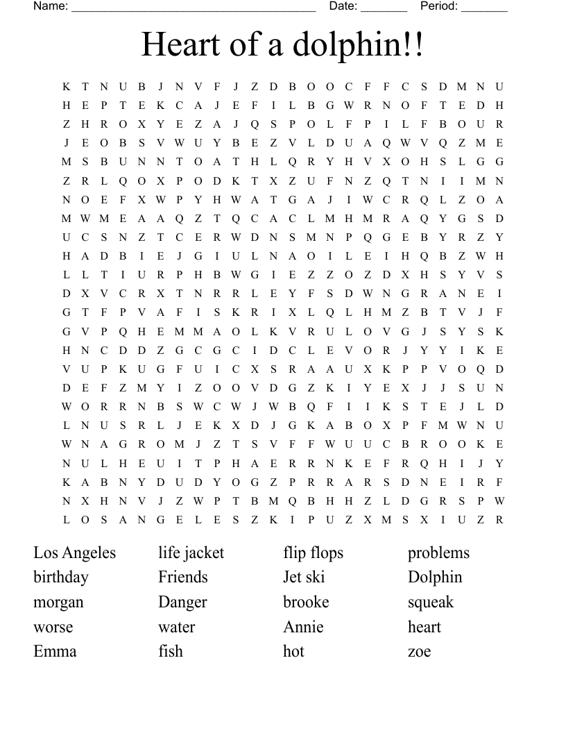 Heart of a dolphin!! Word Search