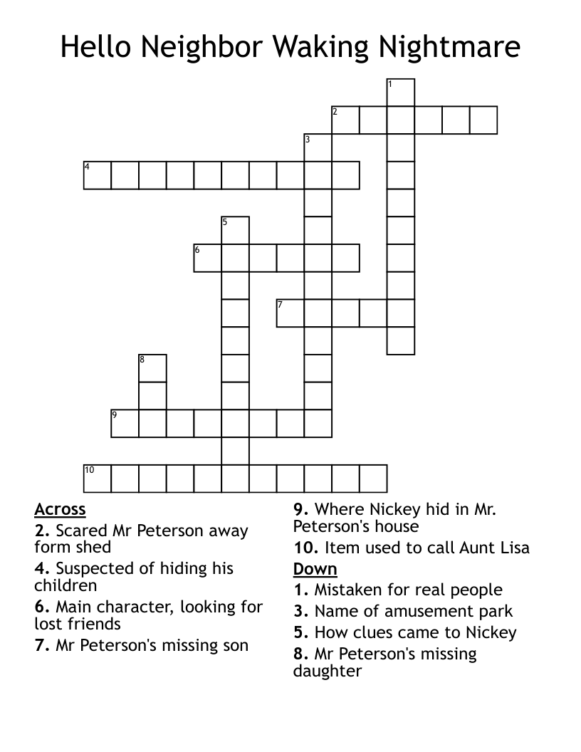 Hello Neighbor Waking Nightmare Crossword