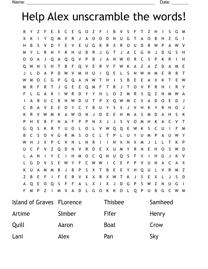 Help Alex unscramble the words! Word Search