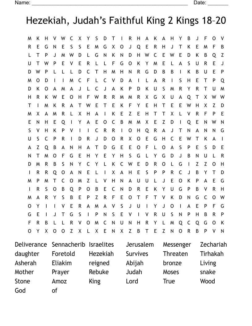 Hezekiah, Judah’s Faithful King 2 Kings 18–20 Word Search
