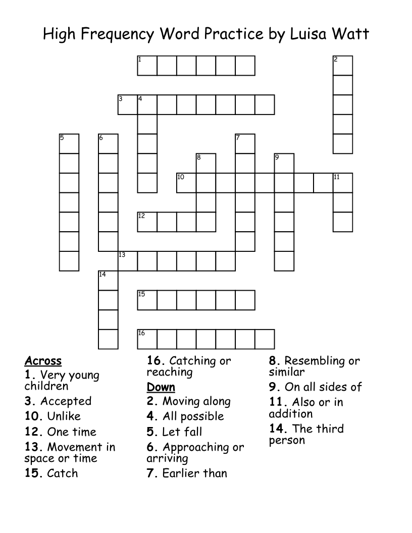 High Frequency Word Practice by Luisa Watt Crossword
