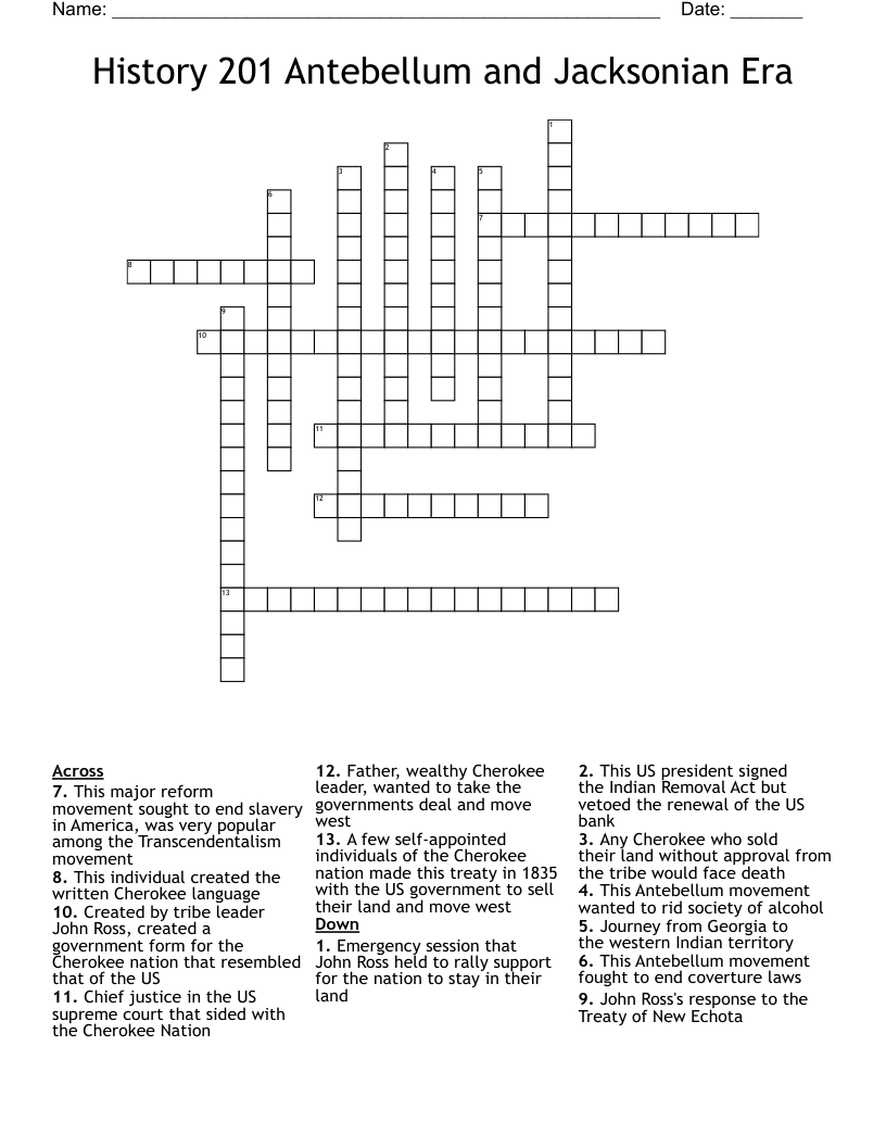 History 201 Antebellum and Jacksonian Era Crossword