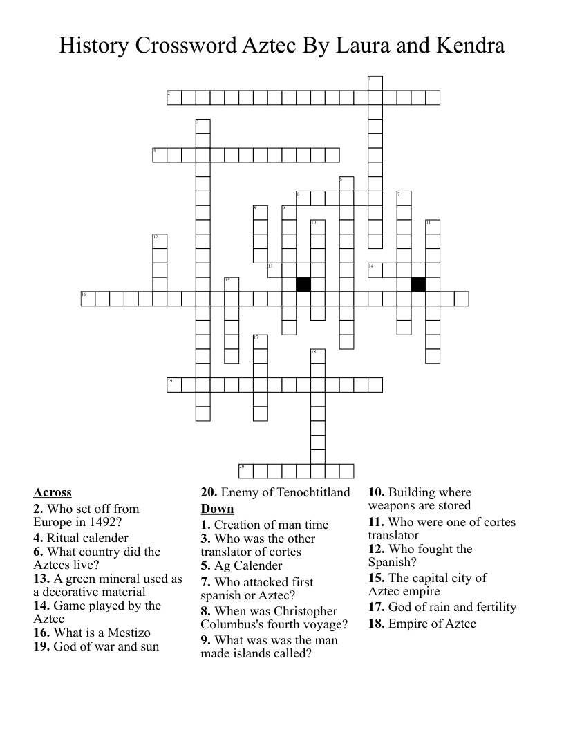 History Crossword Aztec By Laura and Kendra