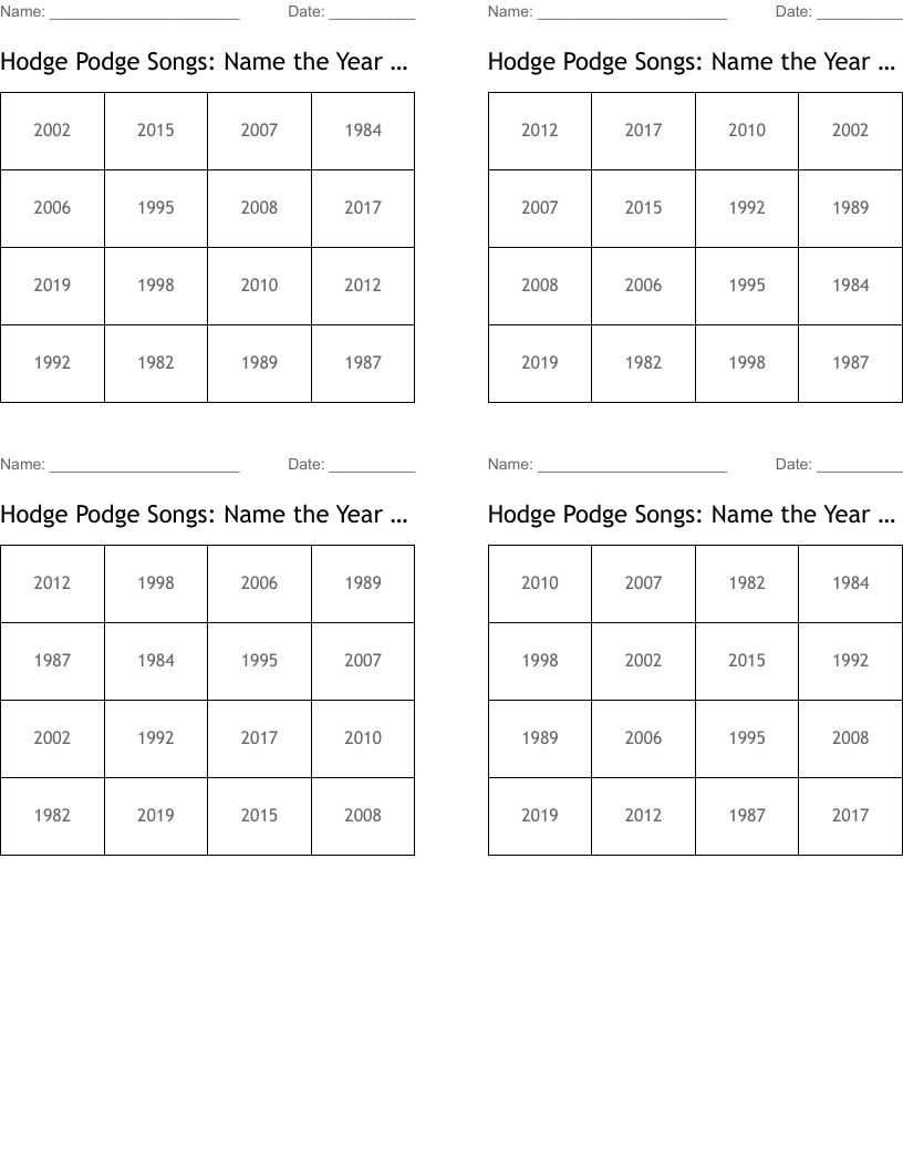 Hodge Podge Songs: Name the Year Released Bingo Cards