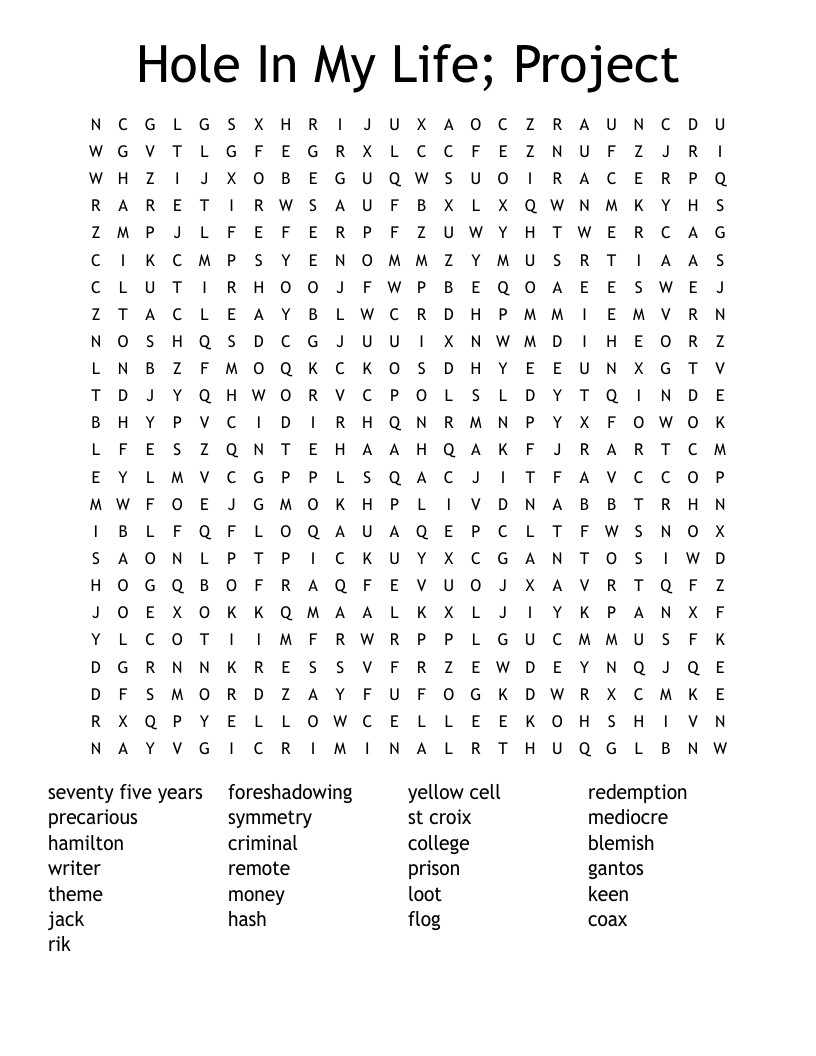 Hole In My Life; Project Word Search