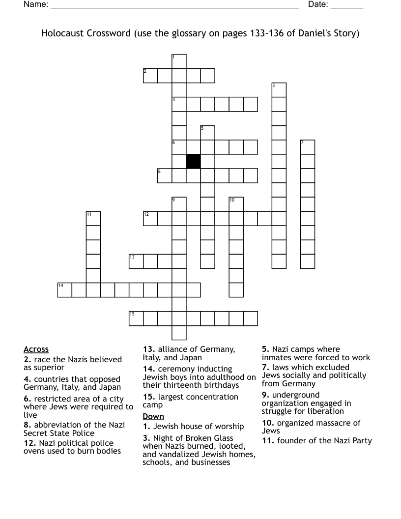 Holocaust Crossword (use the glossary on pages 133-136 of Daniel's Story)