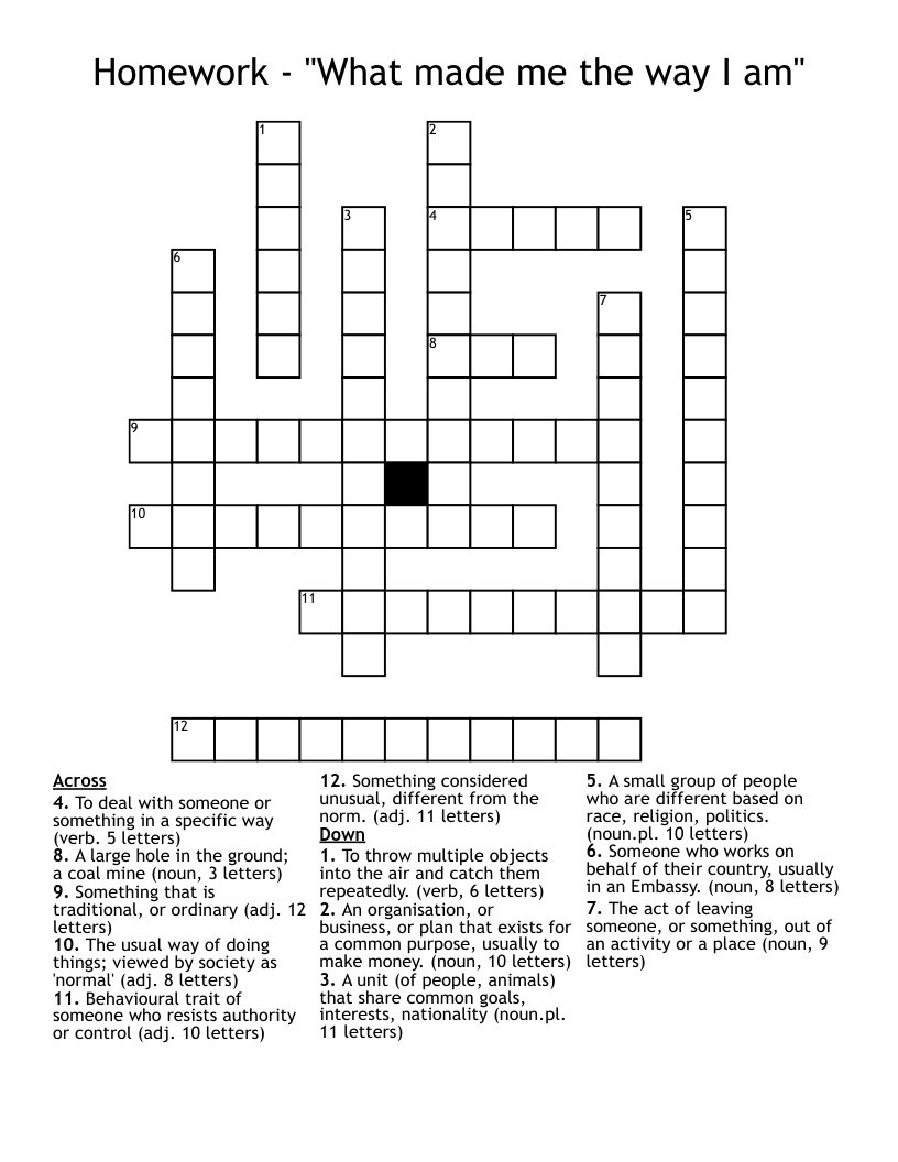 Homework - "What made me the way I am" Crossword