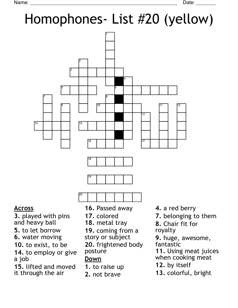 Homophones- List #20 (yellow) Crossword