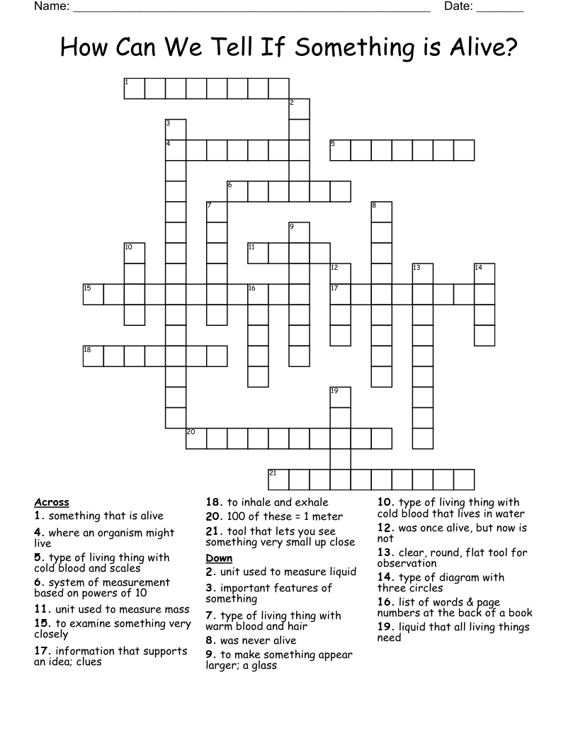 How Can We Tell If Something is Alive? Crossword