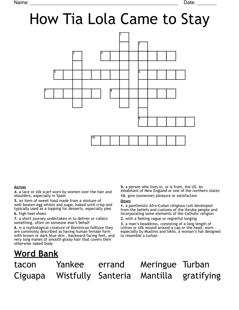 How Tia Lola Came to Stay Crossword
