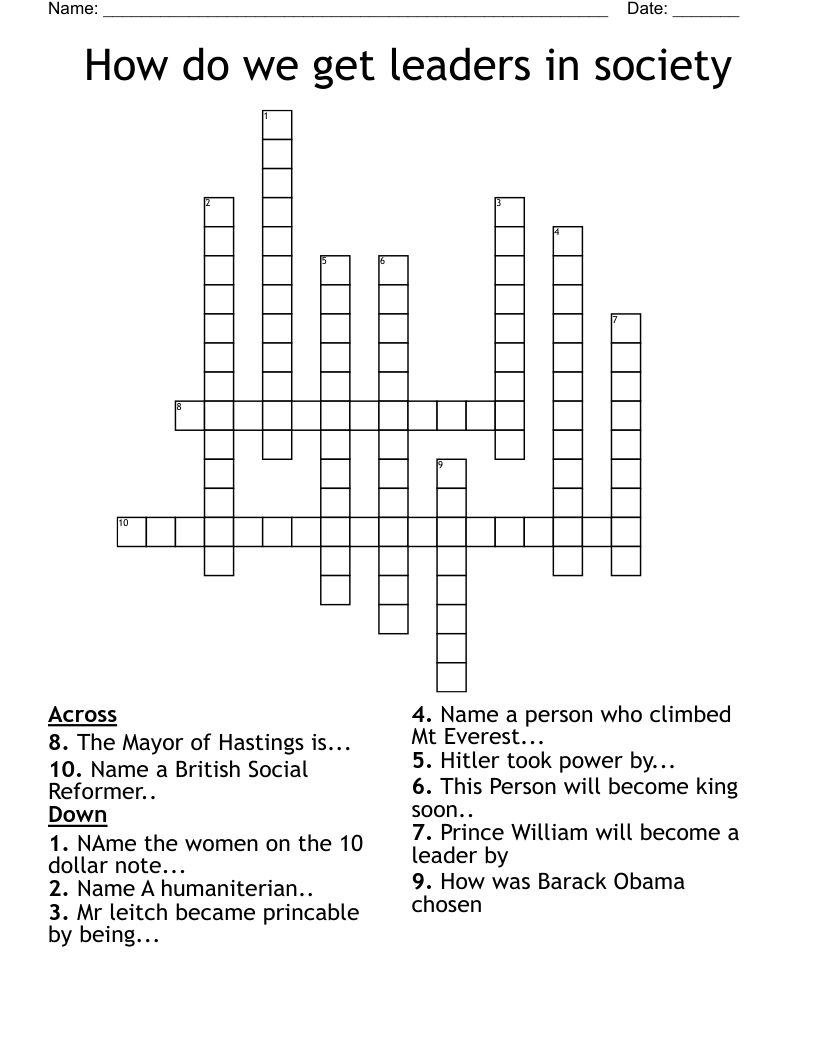 How do we get leaders in society Crossword