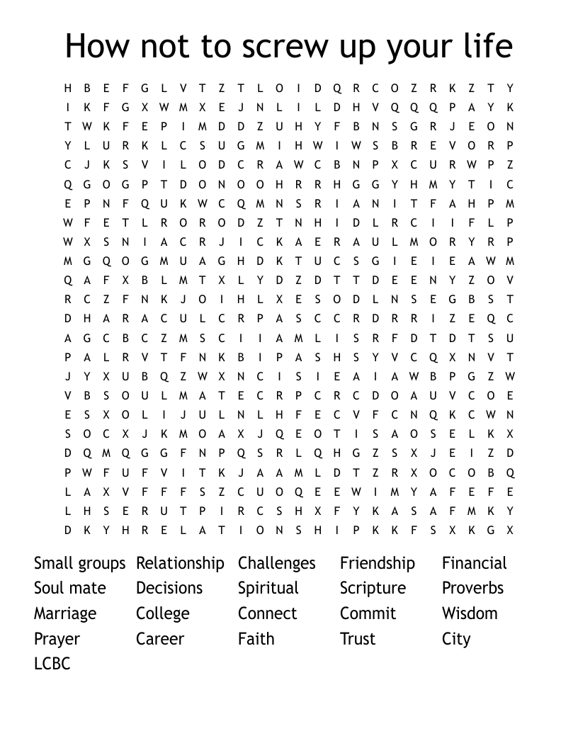 How not to screw up your life  Word Search