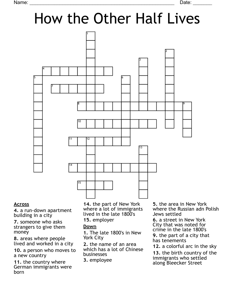 How the Other Half Lives Crossword