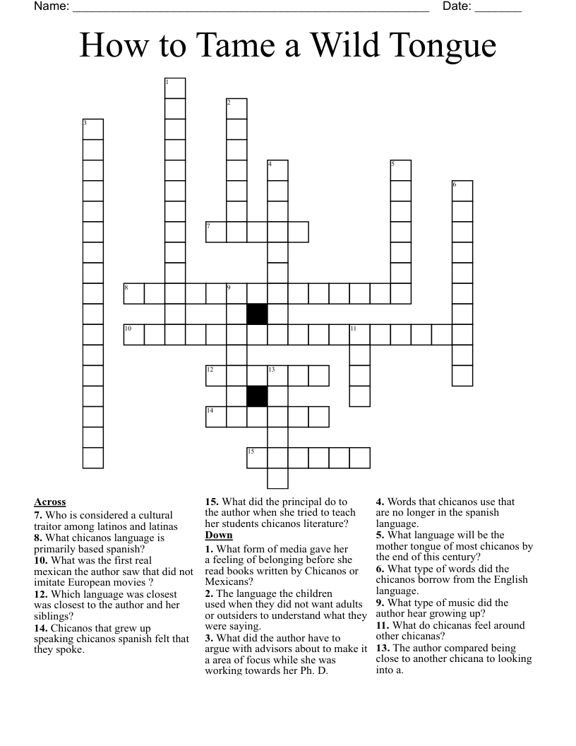 How to Tame a Wild Tongue  Crossword