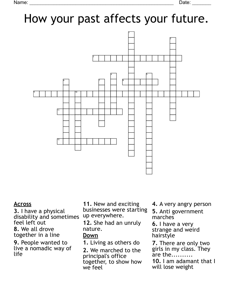 How your past affects your future. Crossword