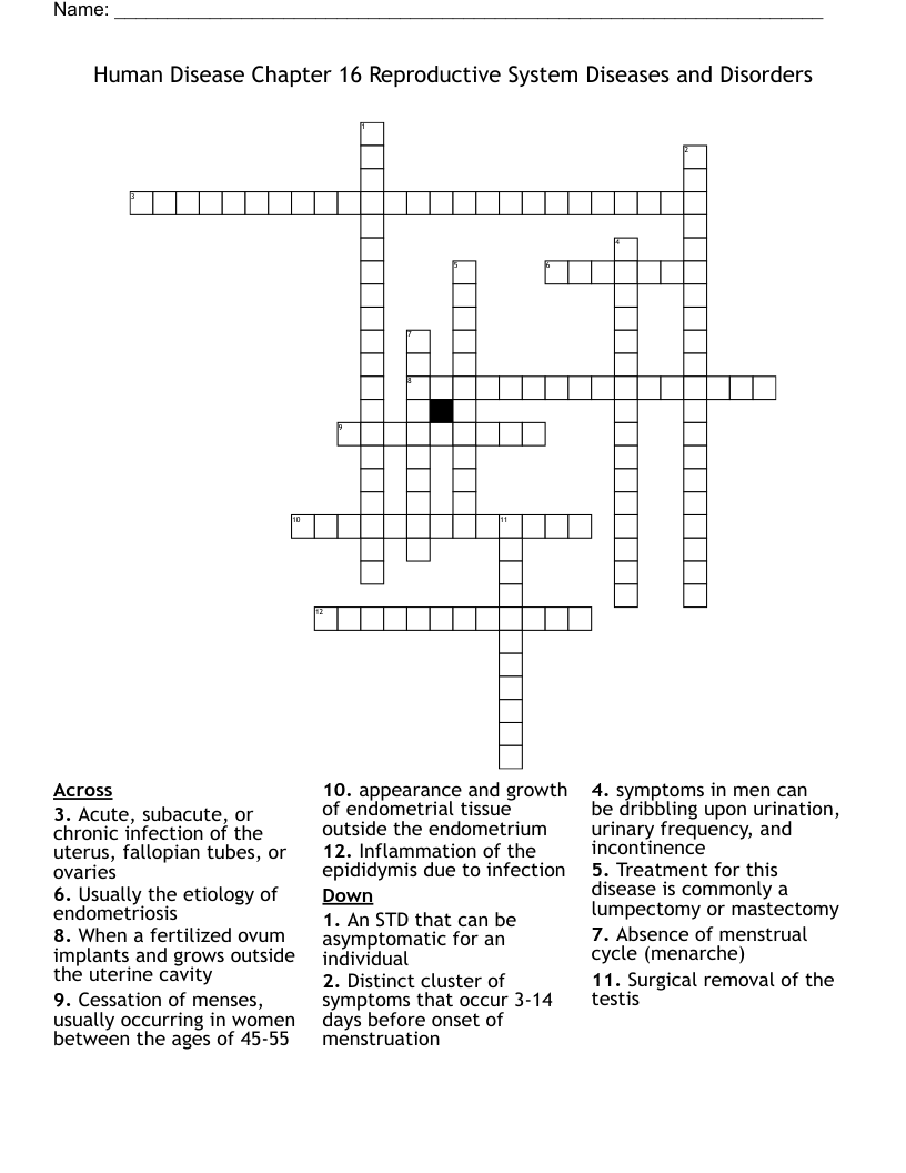 Human Disease Chapter 16 Reproductive System Diseases and Disorders Crossword