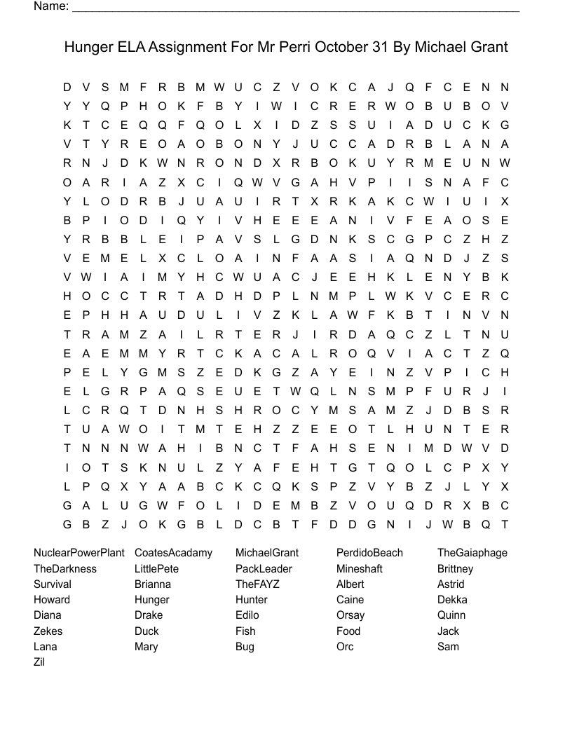 Hunger ELA Assignment For Mr Perri October 31   By Michael Grant Word Search