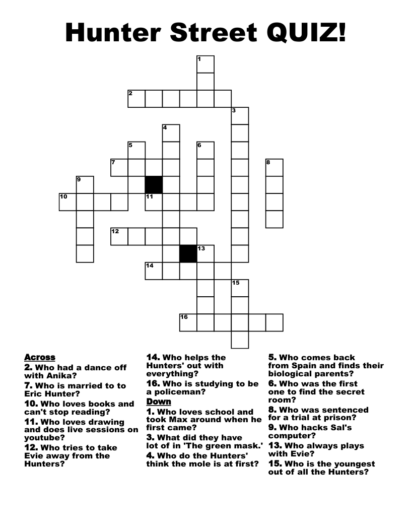 Hunter Street QUIZ! Crossword