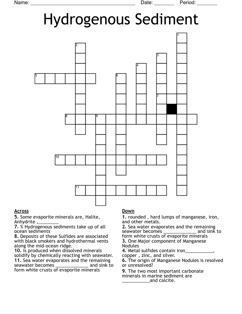 Hydrogenous Sediment  Crossword