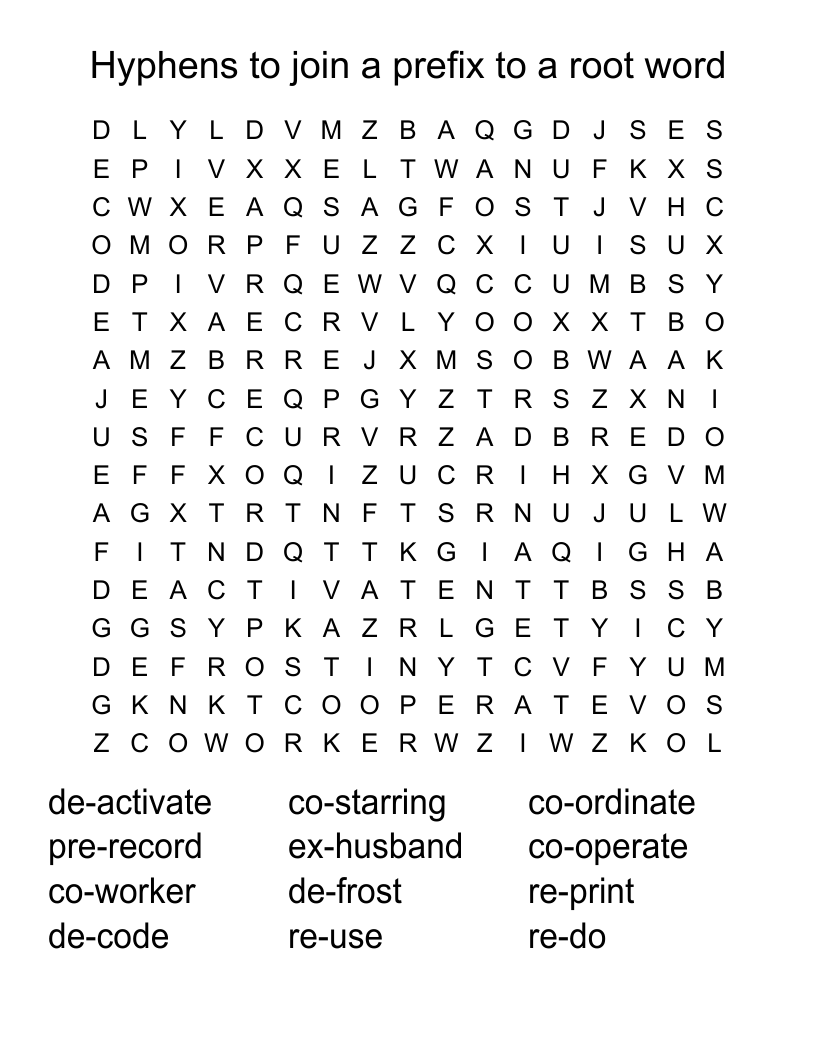 Hyphens to join a prefix to a root word  Word Search