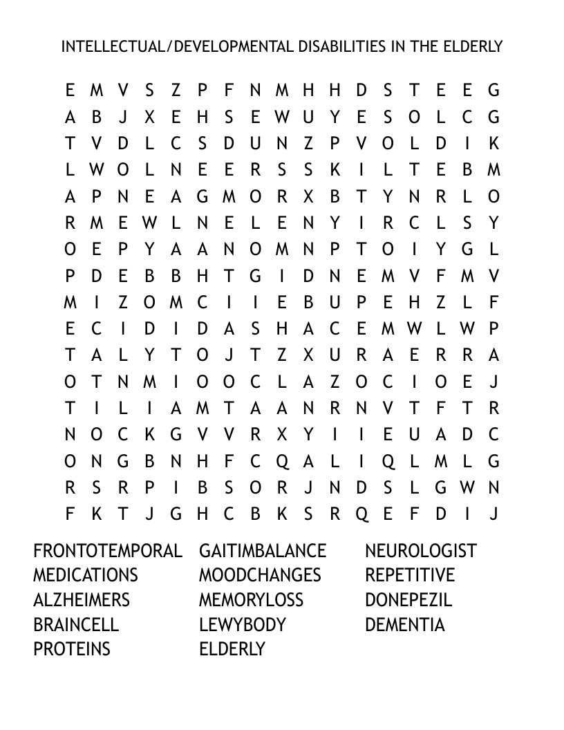 INTELLECTUAL/DEVELOPMENTAL DISABILITIES IN THE ELDERLY  Word Search