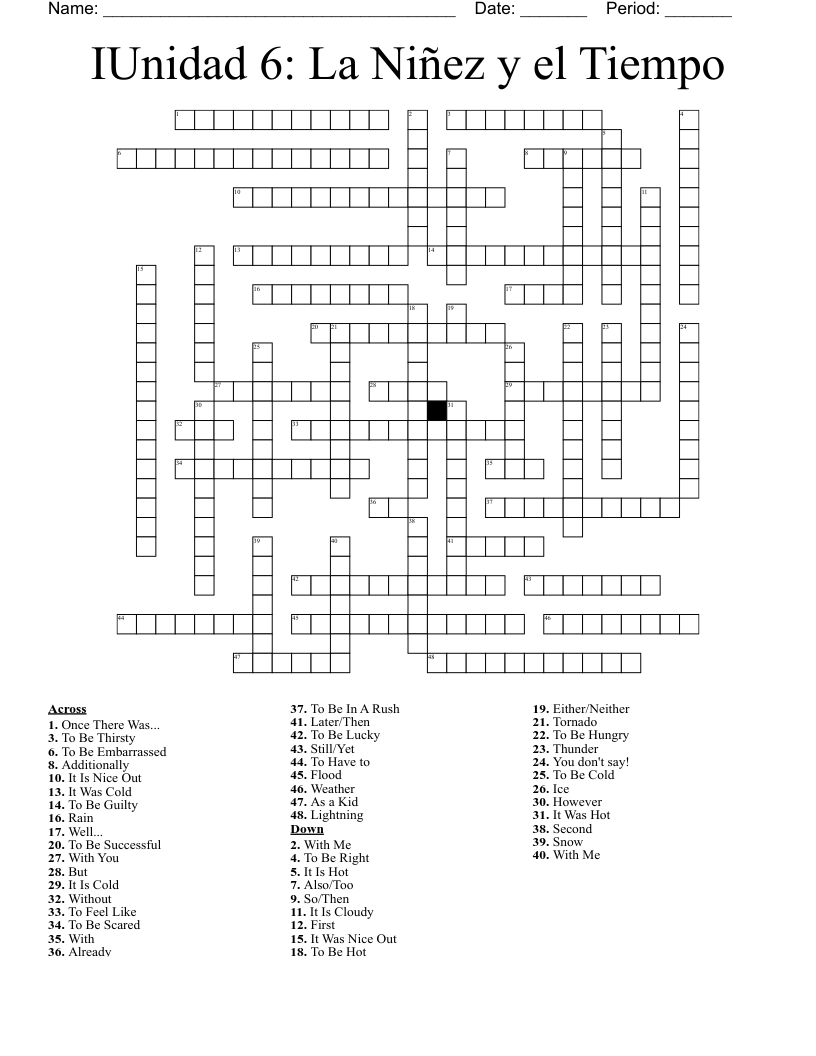 IUnidad 6: La Niñez y el Tiempo  Crossword