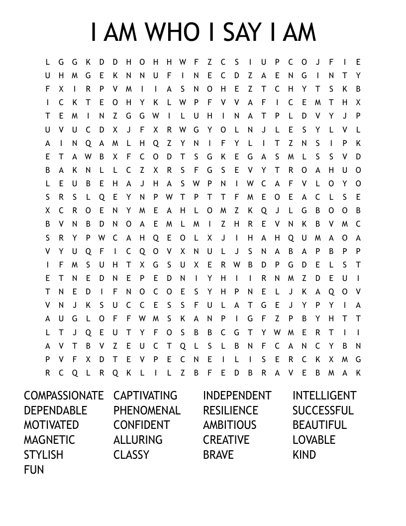 I AM WHO I SAY I AM Word Search